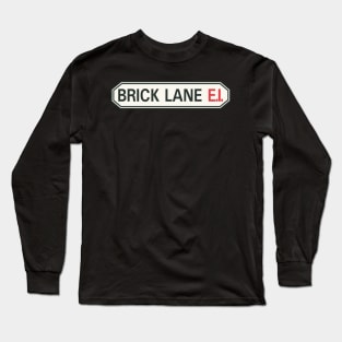 Brick Lane Street Sign Long Sleeve T-Shirt